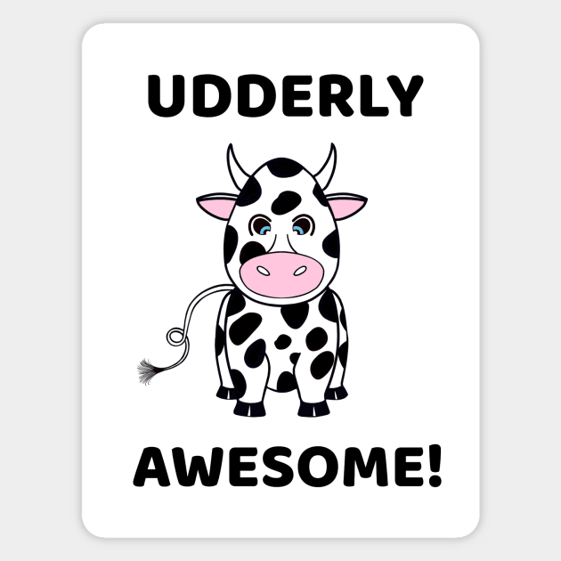 COW Lover Udderly Awesome Funny Cow Quote Magnet by SartorisArt1